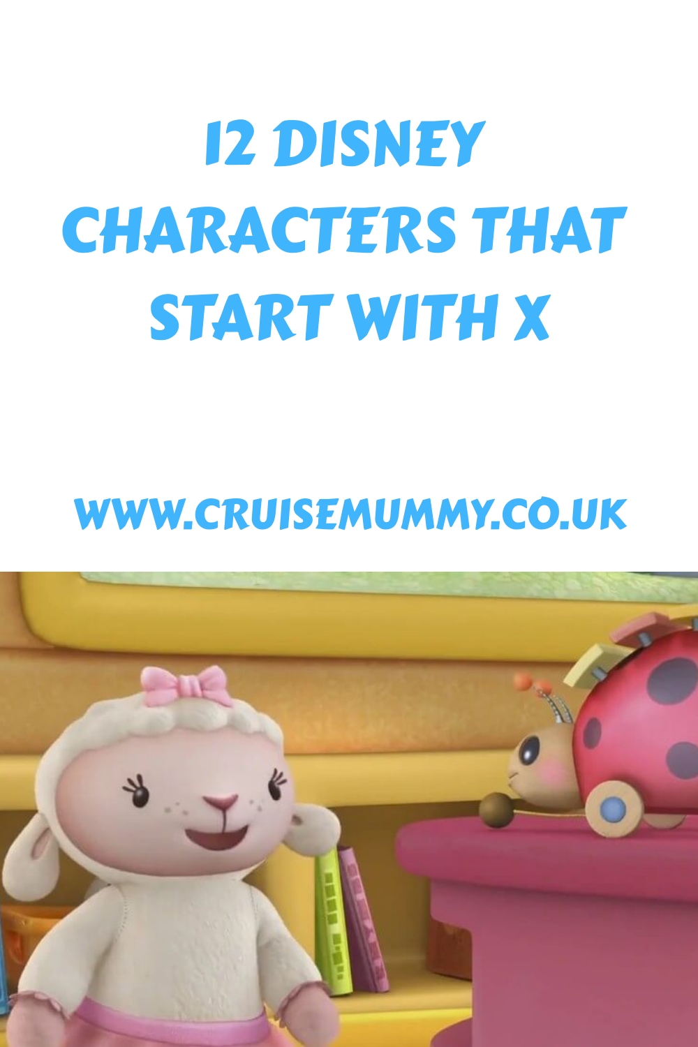 12 personajes de Disney que comienzan con X