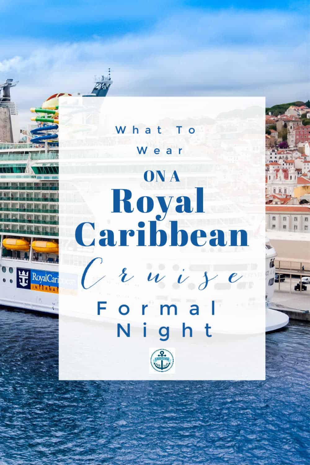 Guía de noches formales para familias de Royal Caribbean