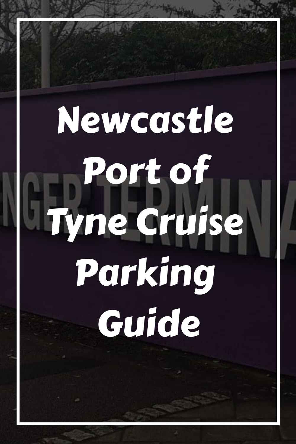 Guía de aparcamiento de cruceros en el puerto de Tyne en Newcastle