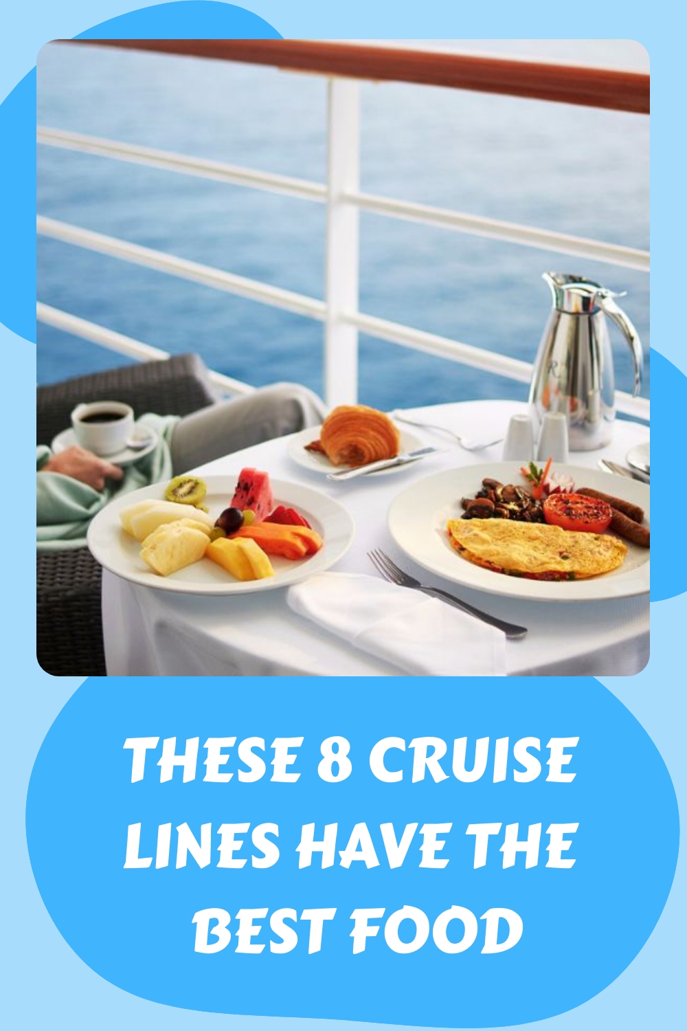 Estas 8 líneas de cruceros tienen la MEJOR comida