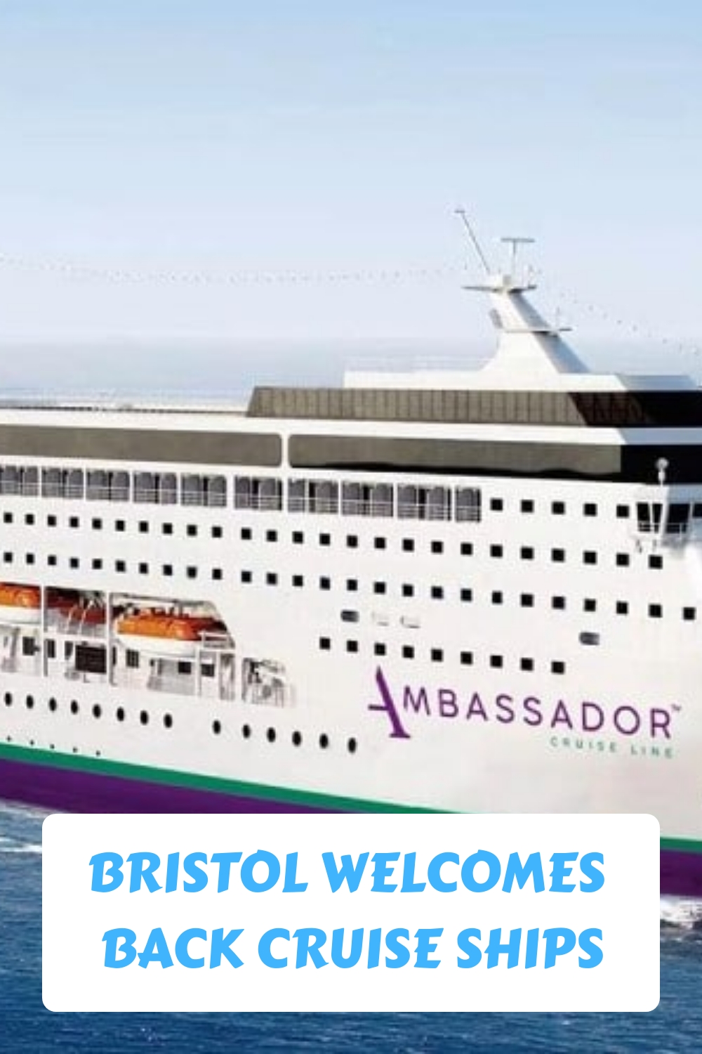 Bristol vuelve a dar la bienvenida a los cruceros