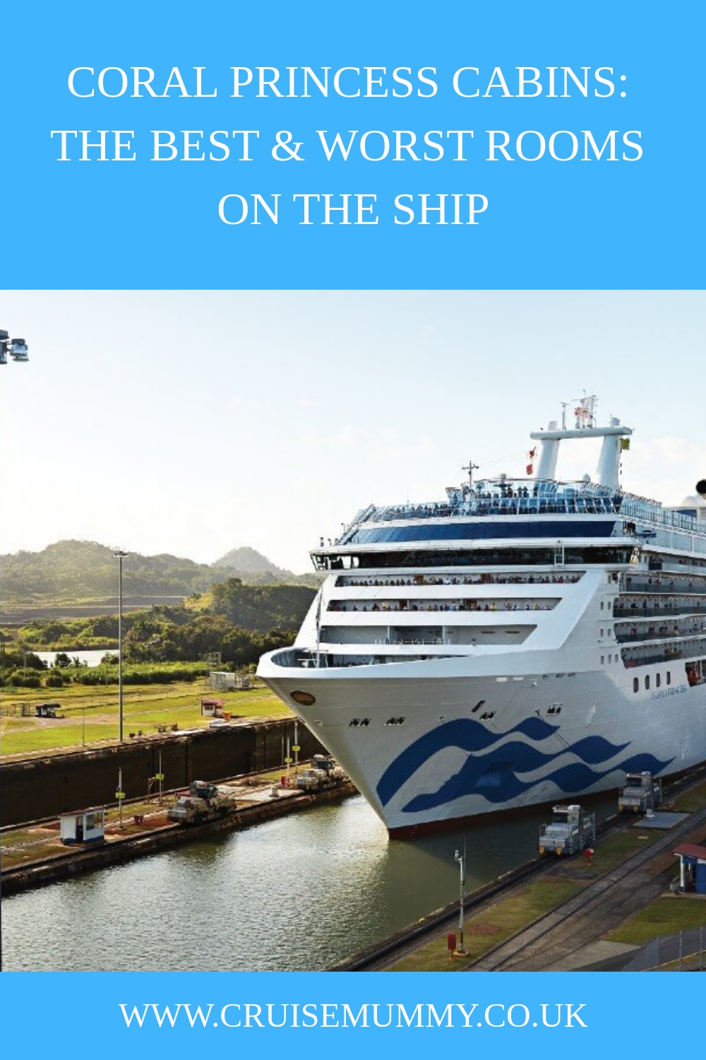 Cabañas Coral Princess: las mejores y peores habitaciones del barco