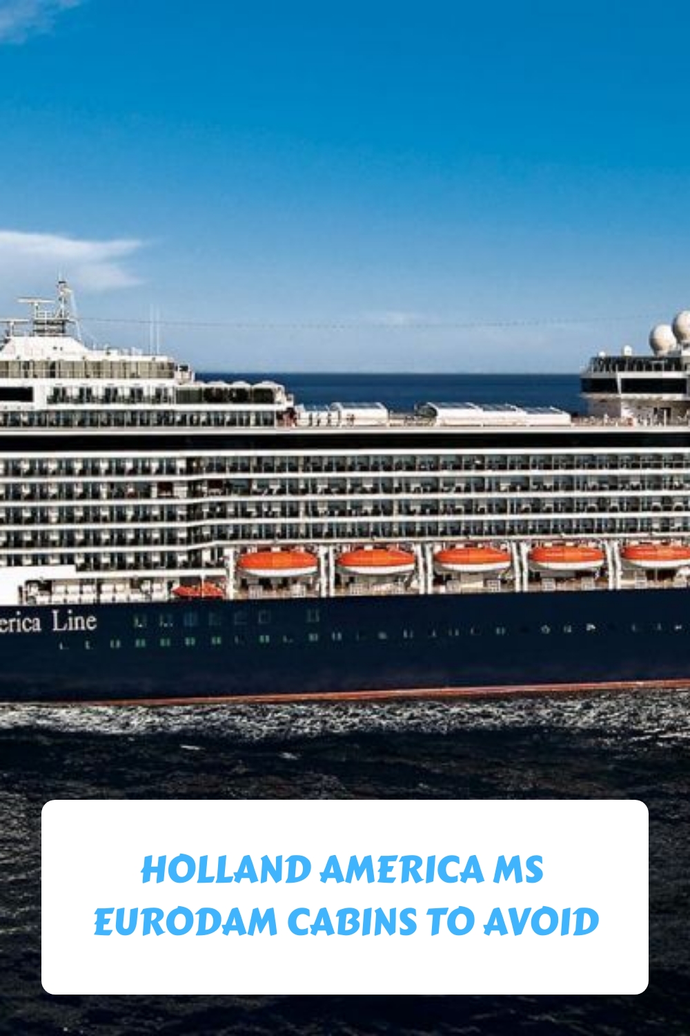 Cabañas Eurodam de Holland America que debes evitar