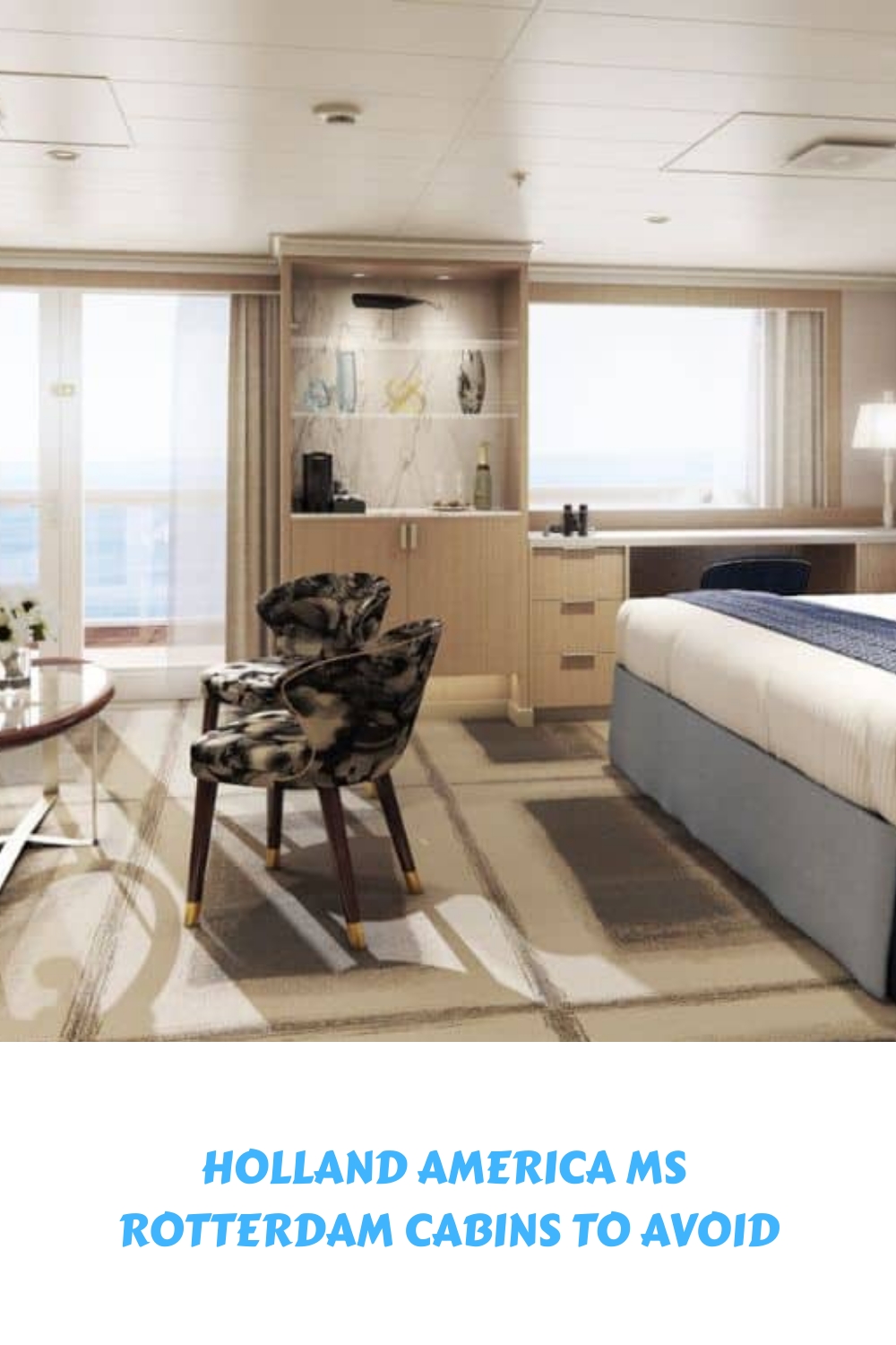 Cabañas Holland America MS Rotterdam que debes evitar