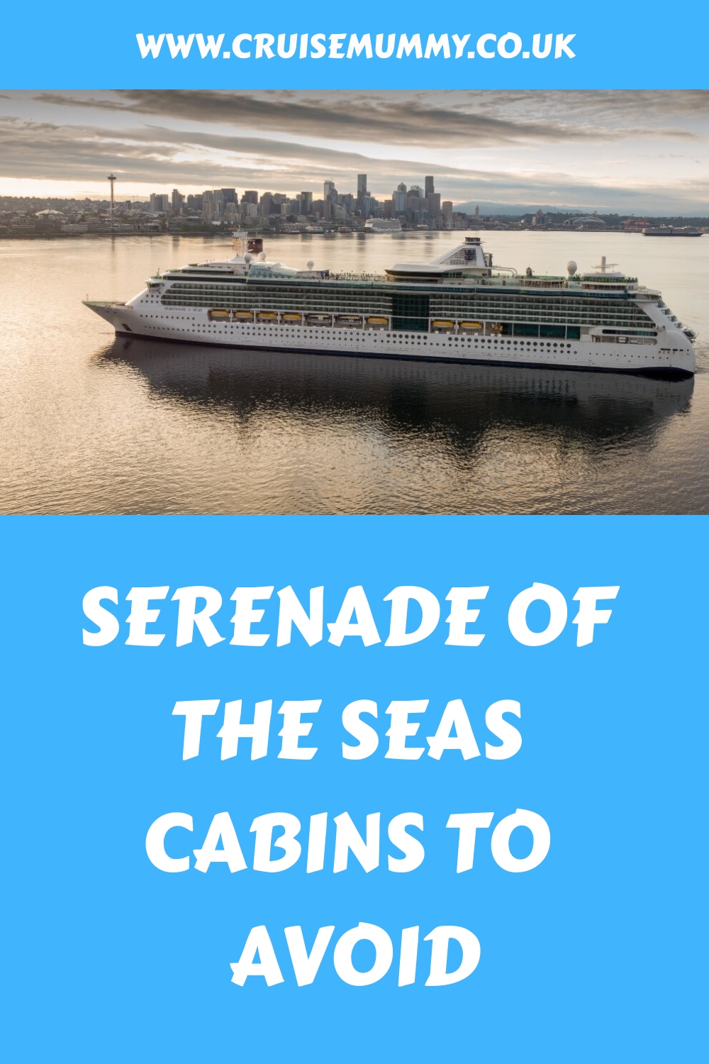 Cabañas Serenade of the Seas que debes evitar