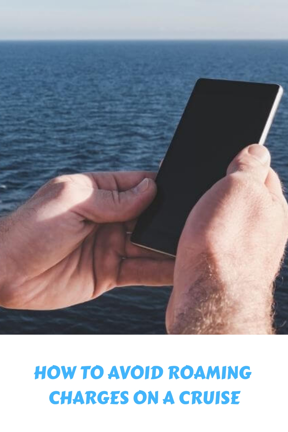 Cómo evitar cargos por roaming en un crucero