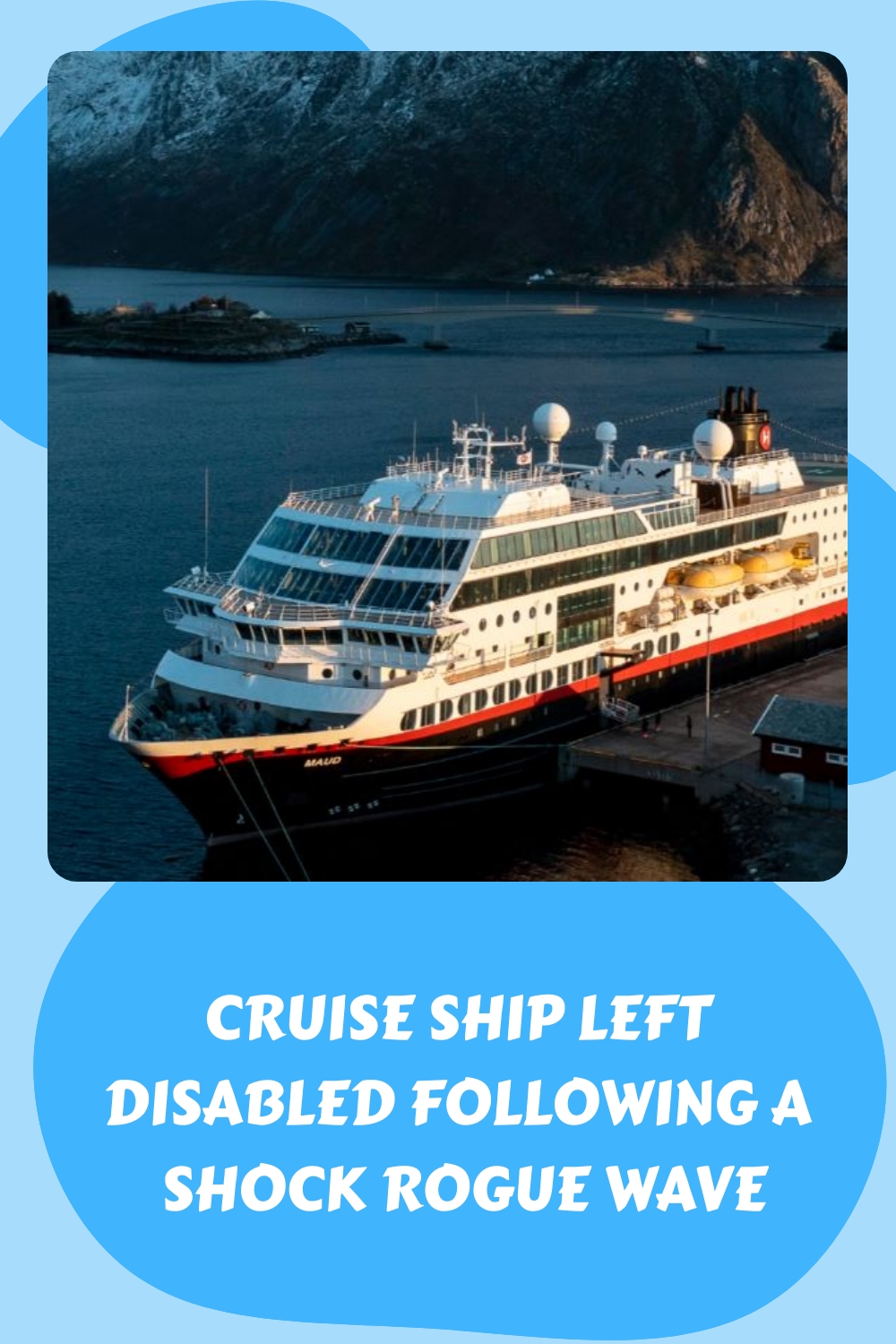 Crucero inutilizado tras una ola rebelde