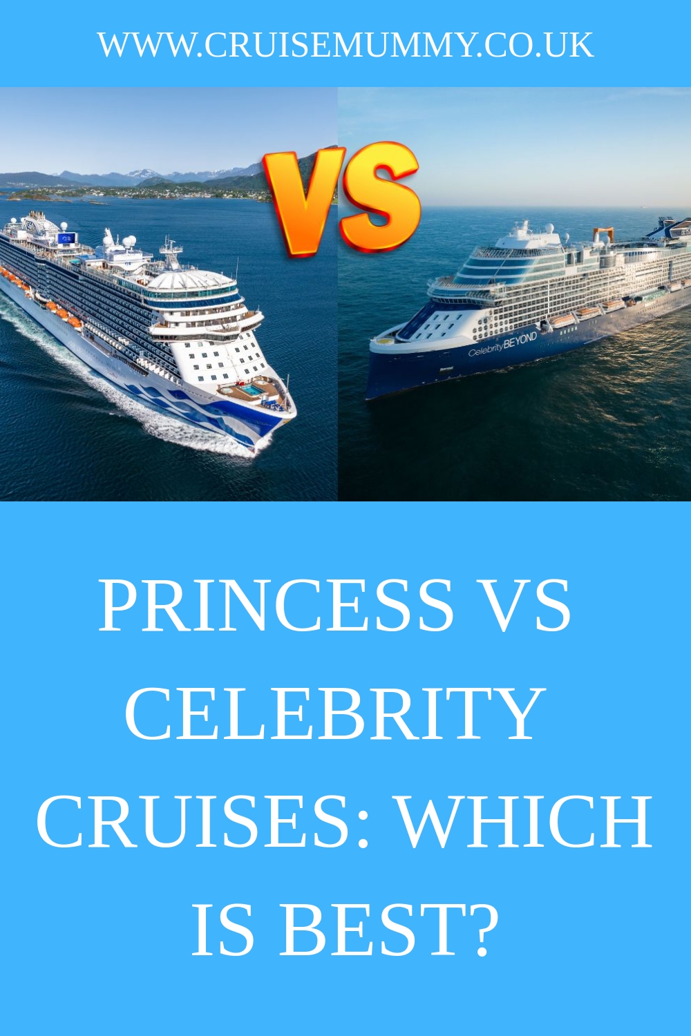Cruceros Princess vs. Celebrity: ¿Cuál es mejor?