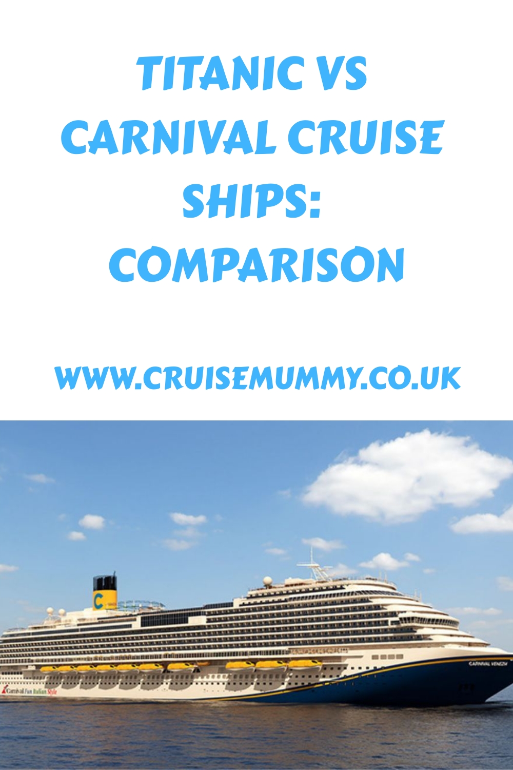 Cruceros Titanic y Carnival: comparación