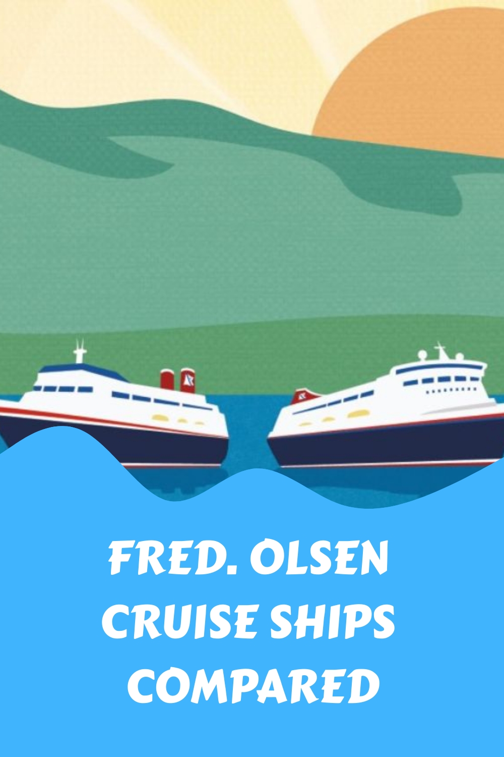 Fred. Comparación de cruceros Olsen