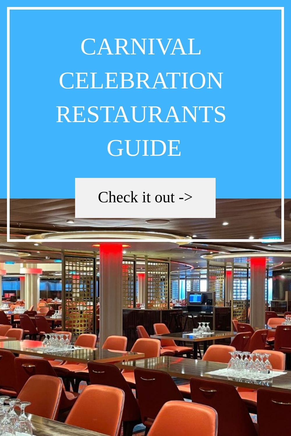 Guía de restaurantes para las celebraciones de carnaval.