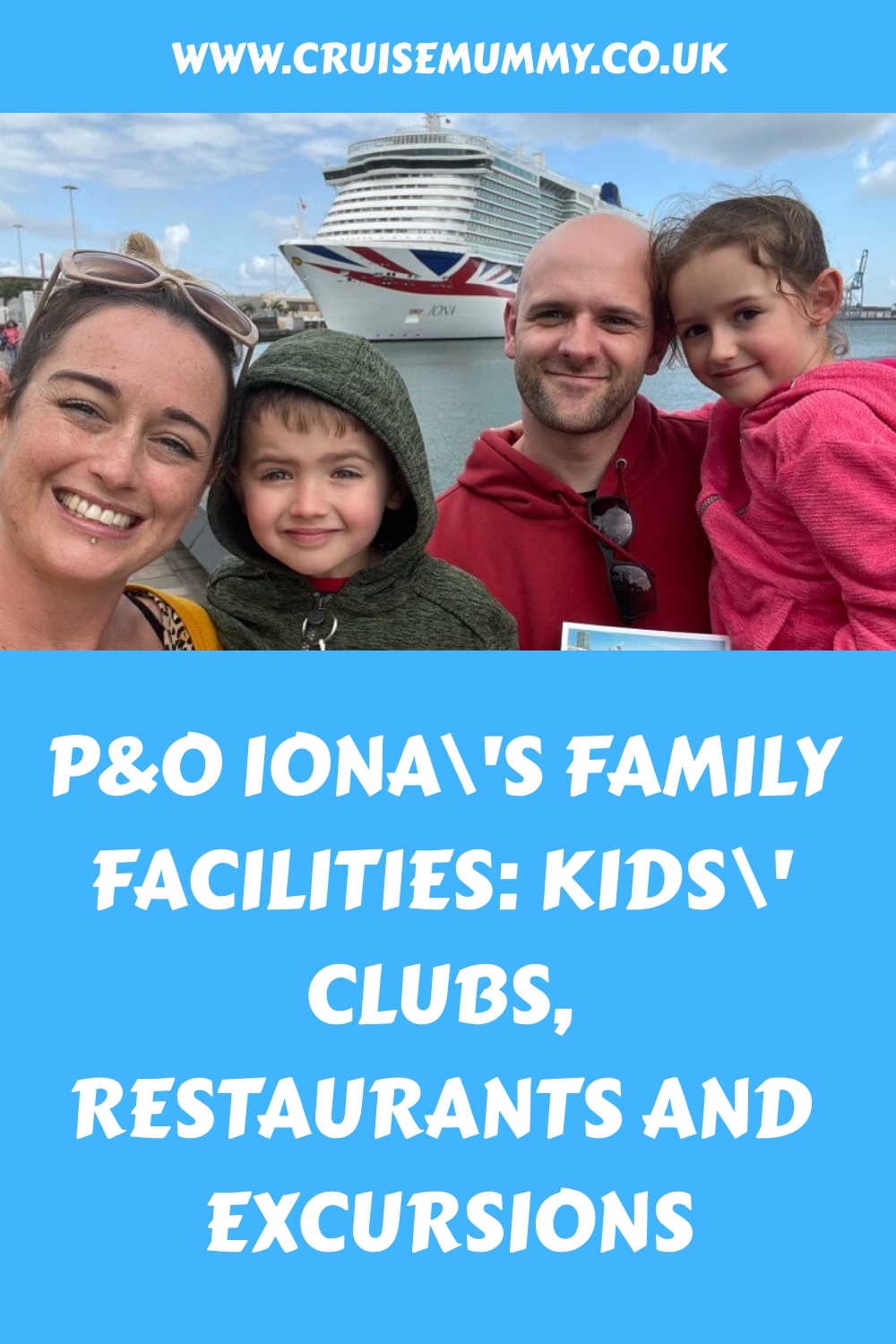 Instalaciones familiares de P&O Iona: clubes infantiles, restaurantes y excursiones