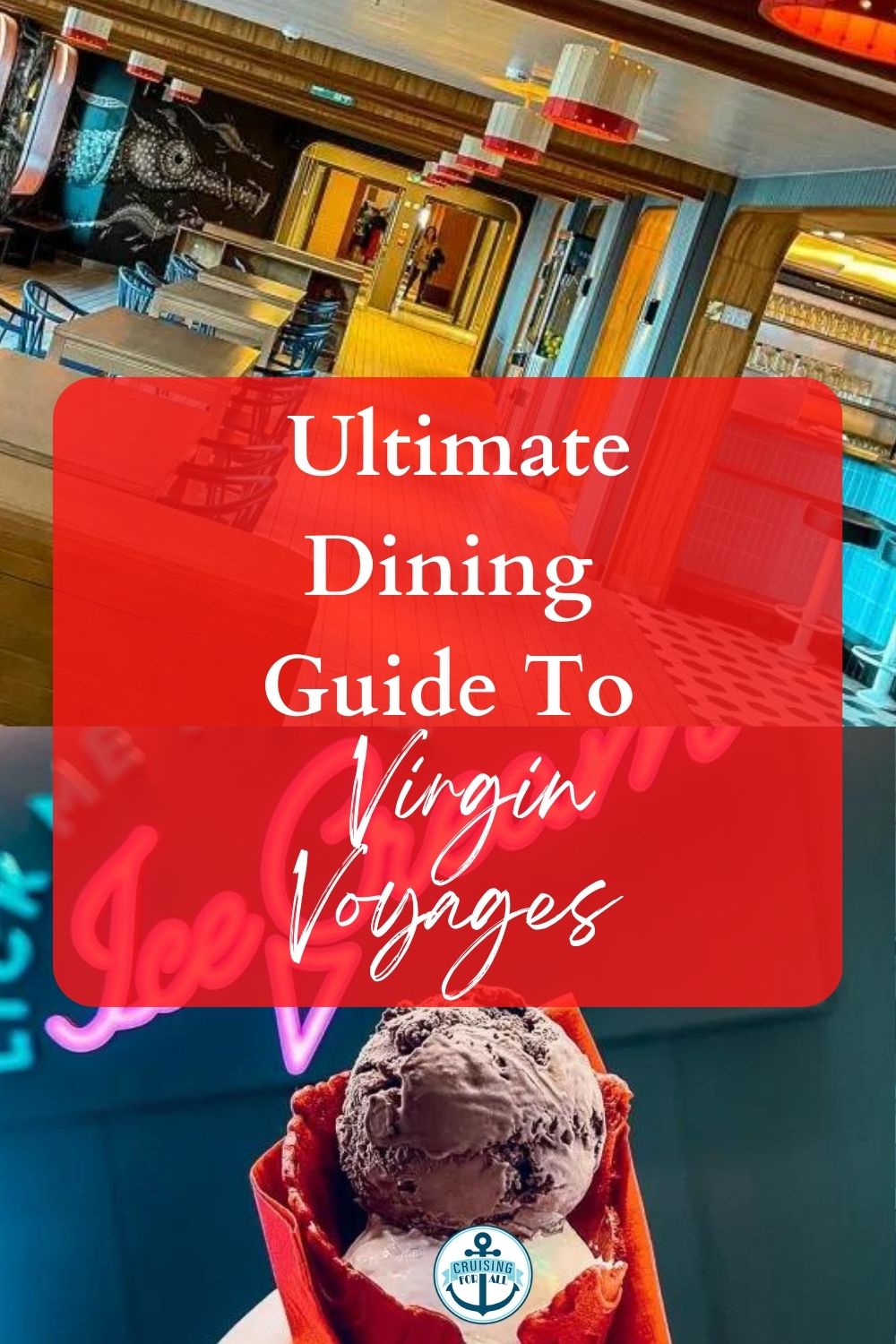 La guía definitiva de restaurantes de Virgin Voyages