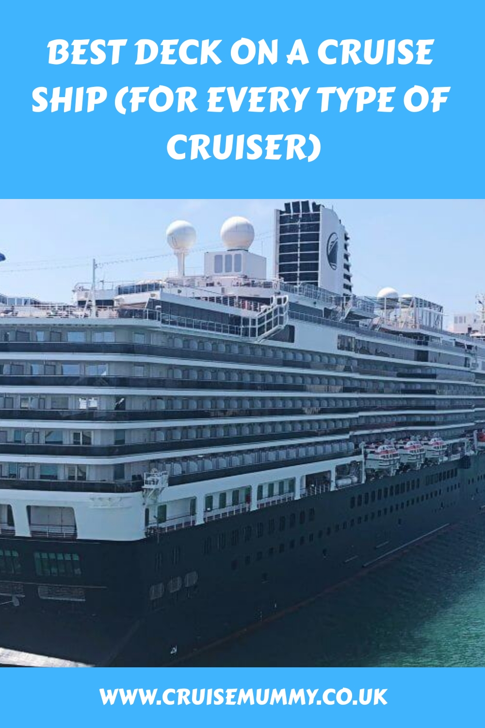La mejor cubierta de un crucero (para cada tipo de crucero)