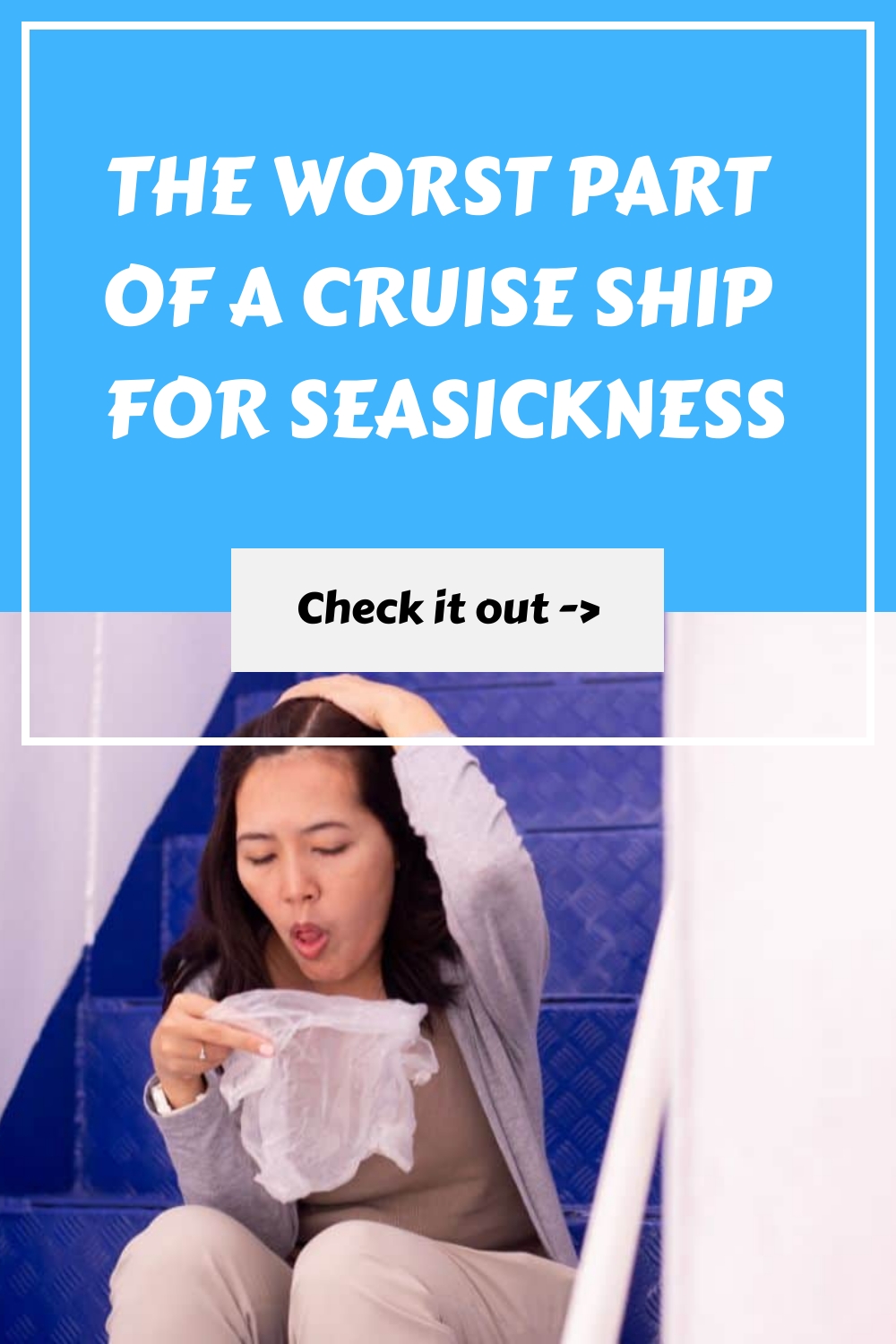 Lo peor de un crucero para el mareo