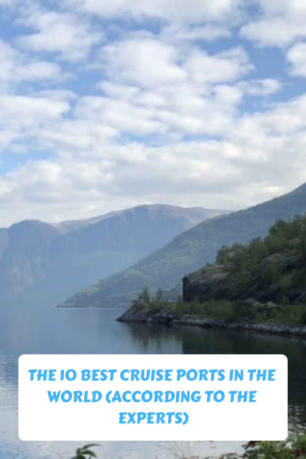 Los 10 mejores puertos de cruceros del mundo (según los expertos)
