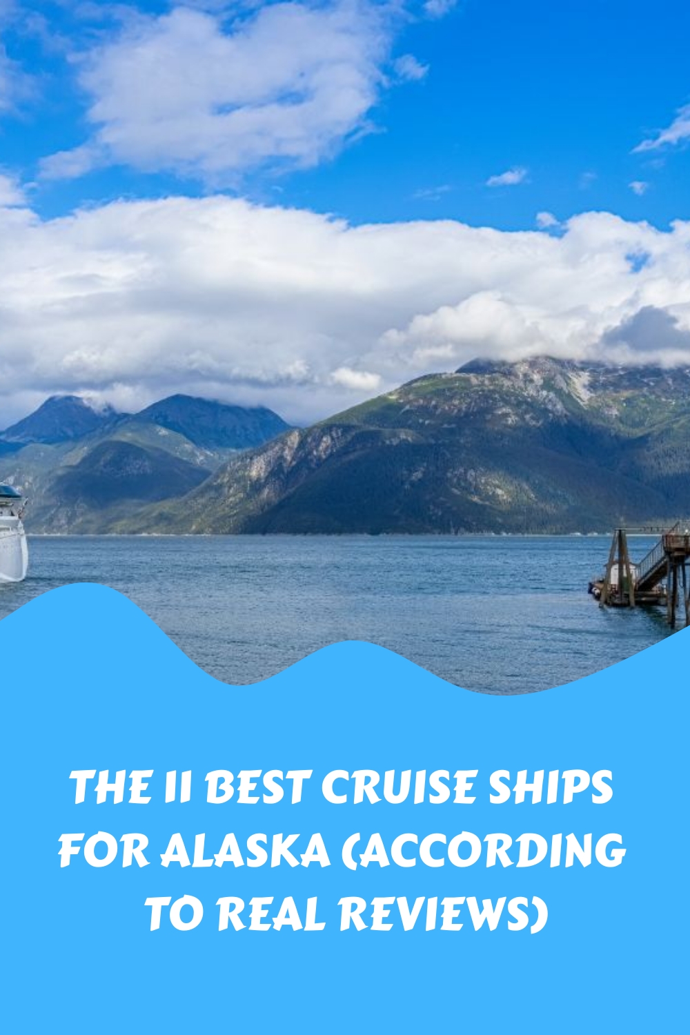 Los 11 mejores cruceros para Alaska (según reseñas reales)