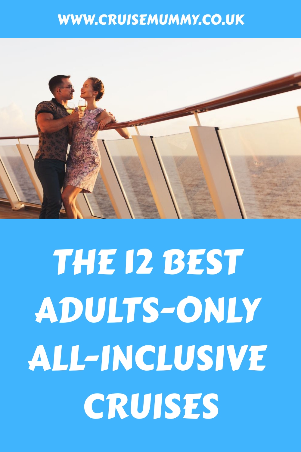 Los 12 mejores cruceros Todo Incluido Solo para Adultos