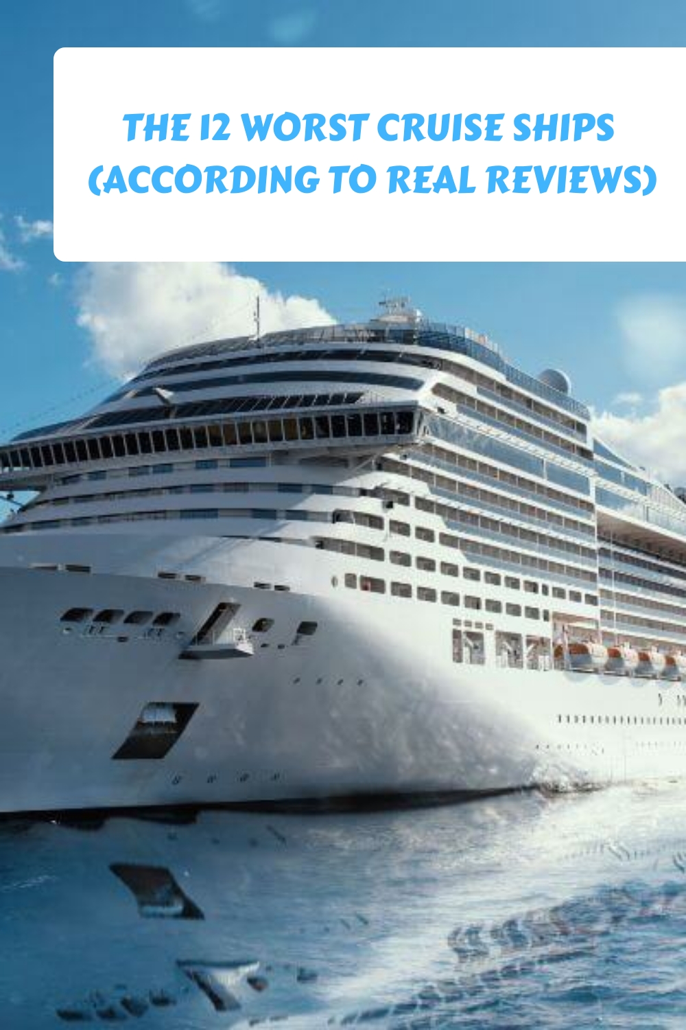 Los 12 peores cruceros (según reseñas reales)