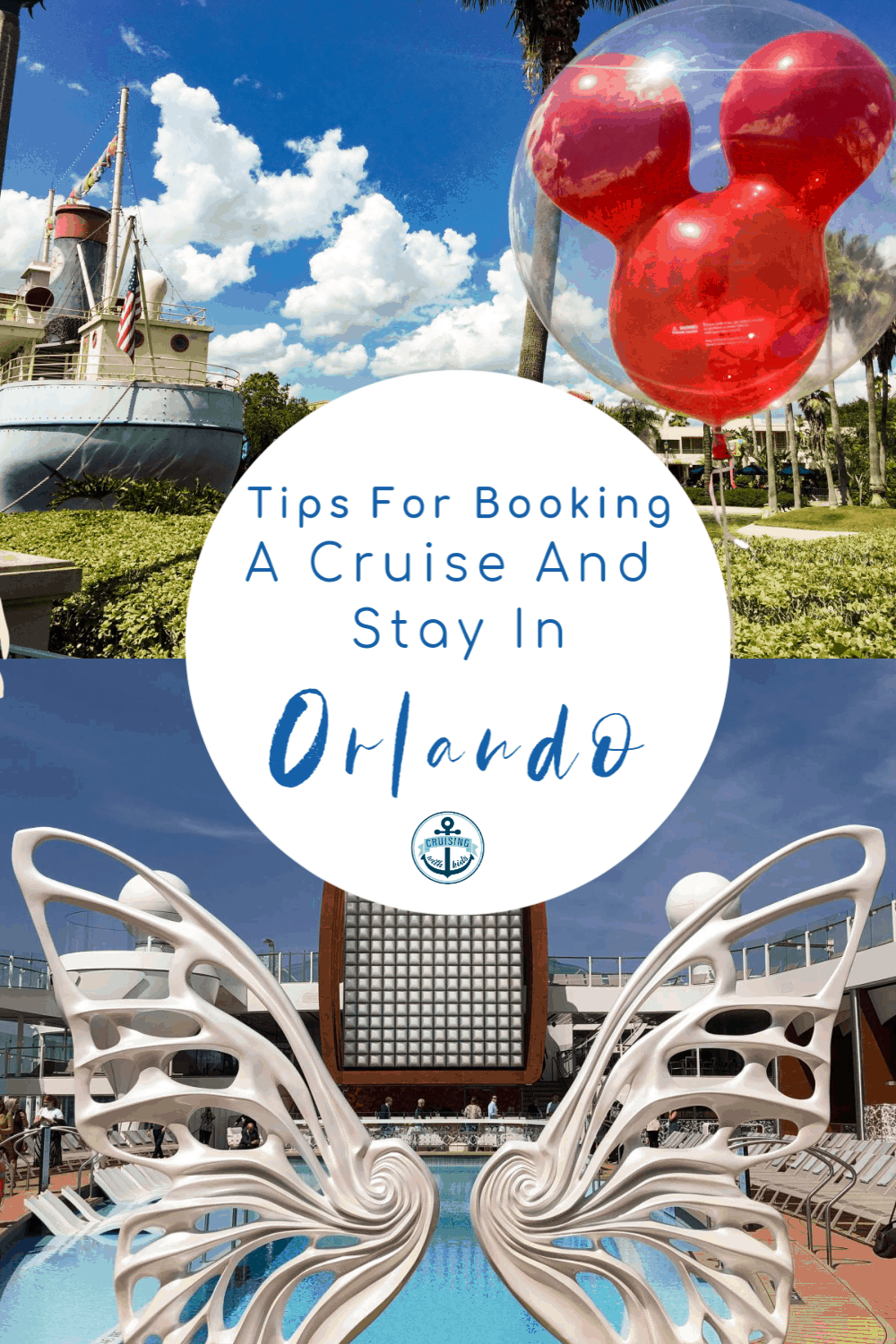 Los mejores consejos para reservar un crucero y alojarse en Orlando Los mejores consejos para reservar un crucero y alojarse en Orlando