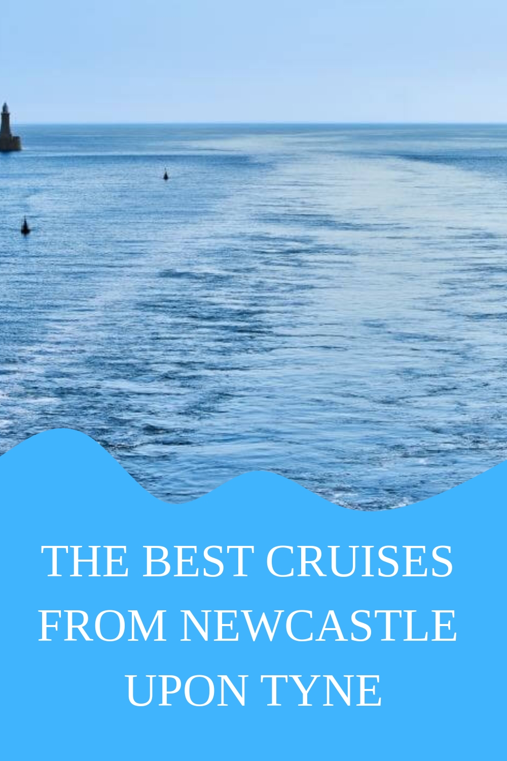 Los mejores cruceros desde Newcastle upon Tyne
