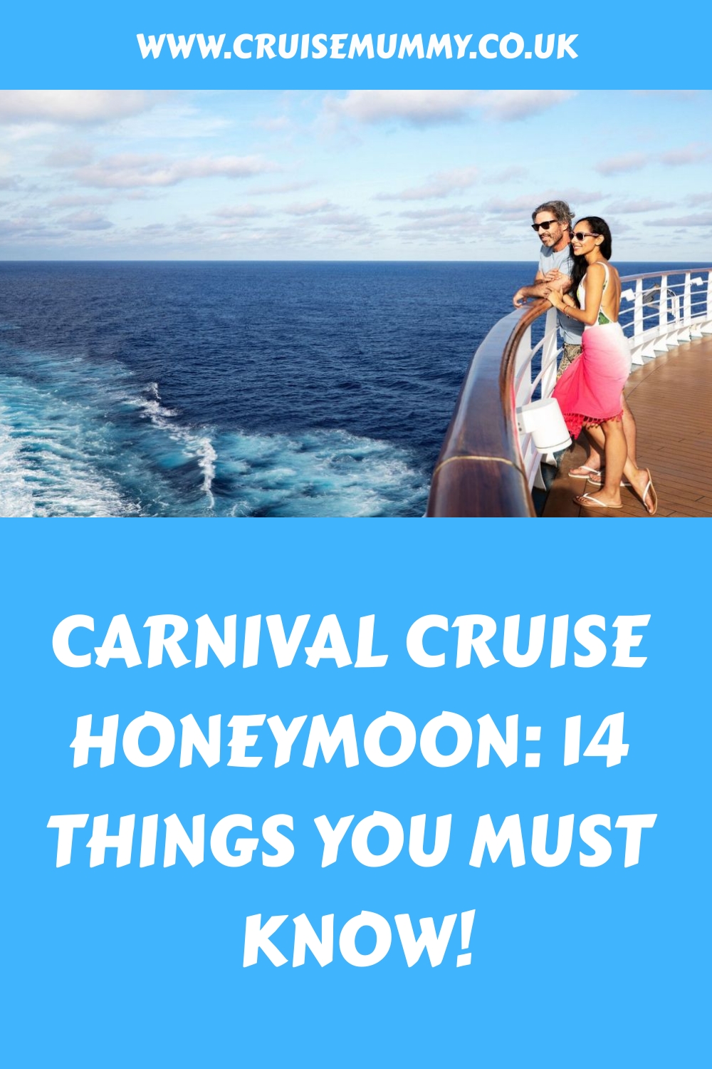 Luna de miel en un crucero Carnival: ¡14 cosas que debes saber!
