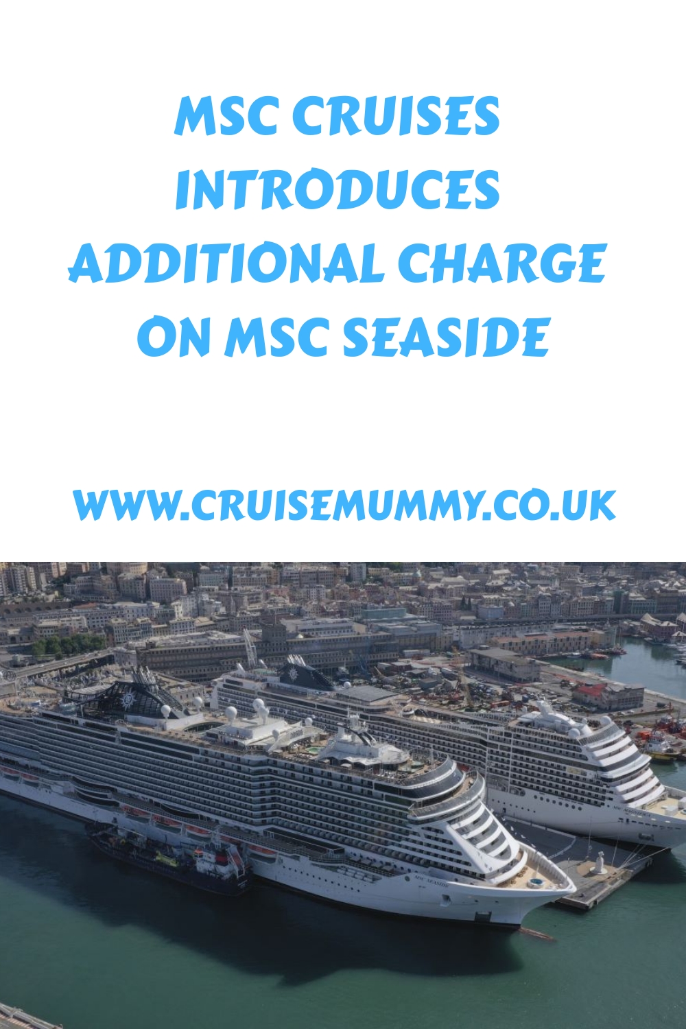 MSC Cruceros introduce una tarifa adicional en MSC Seaside