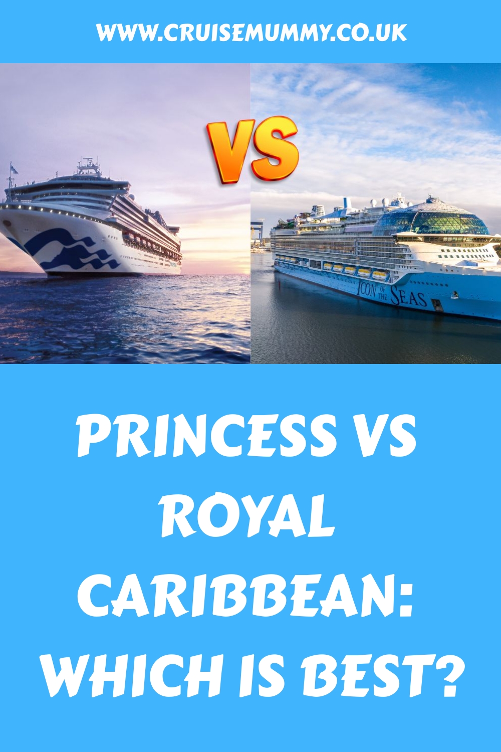 Princess Cruises vs. Royal Caribbean: ¿Cuál es mejor?