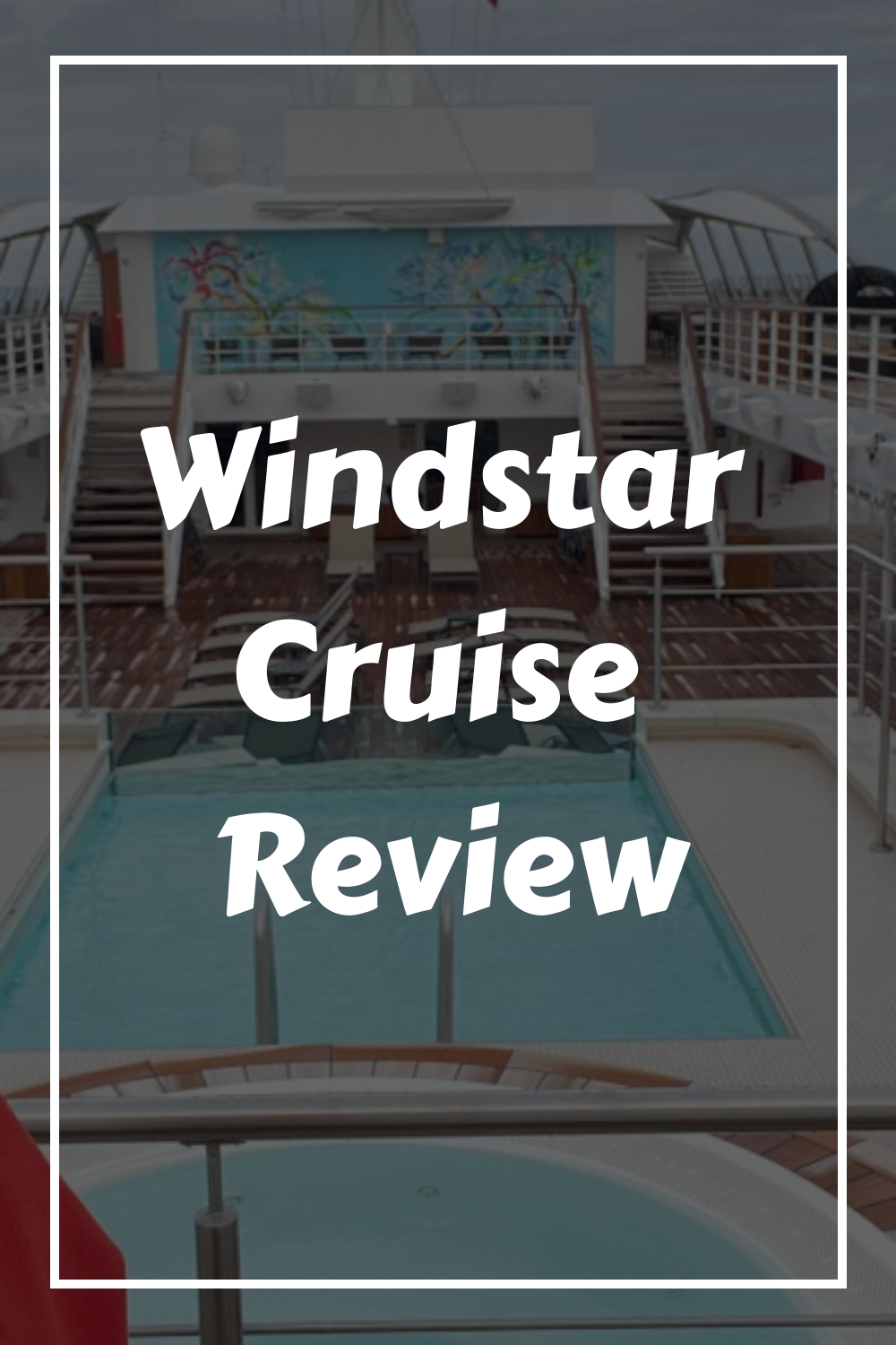 Revisión del crucero Windstar