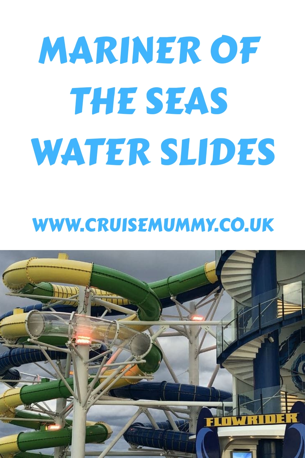 Toboganes acuáticos Mariner of the Seas