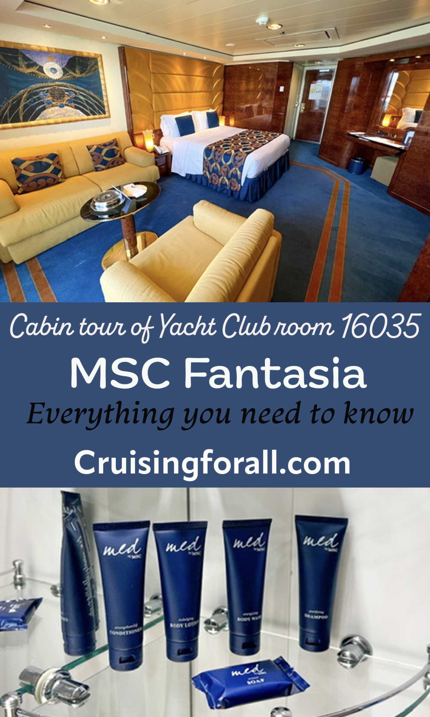 Tour en cabina en MSC Fantasia Yacht Club Tour en cabina en MSC Fantasia Yacht Club