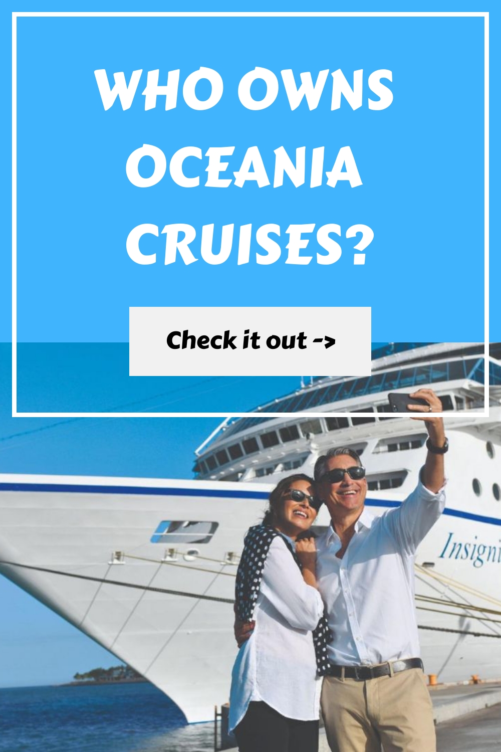 ¿A quién pertenece Oceania Cruises?