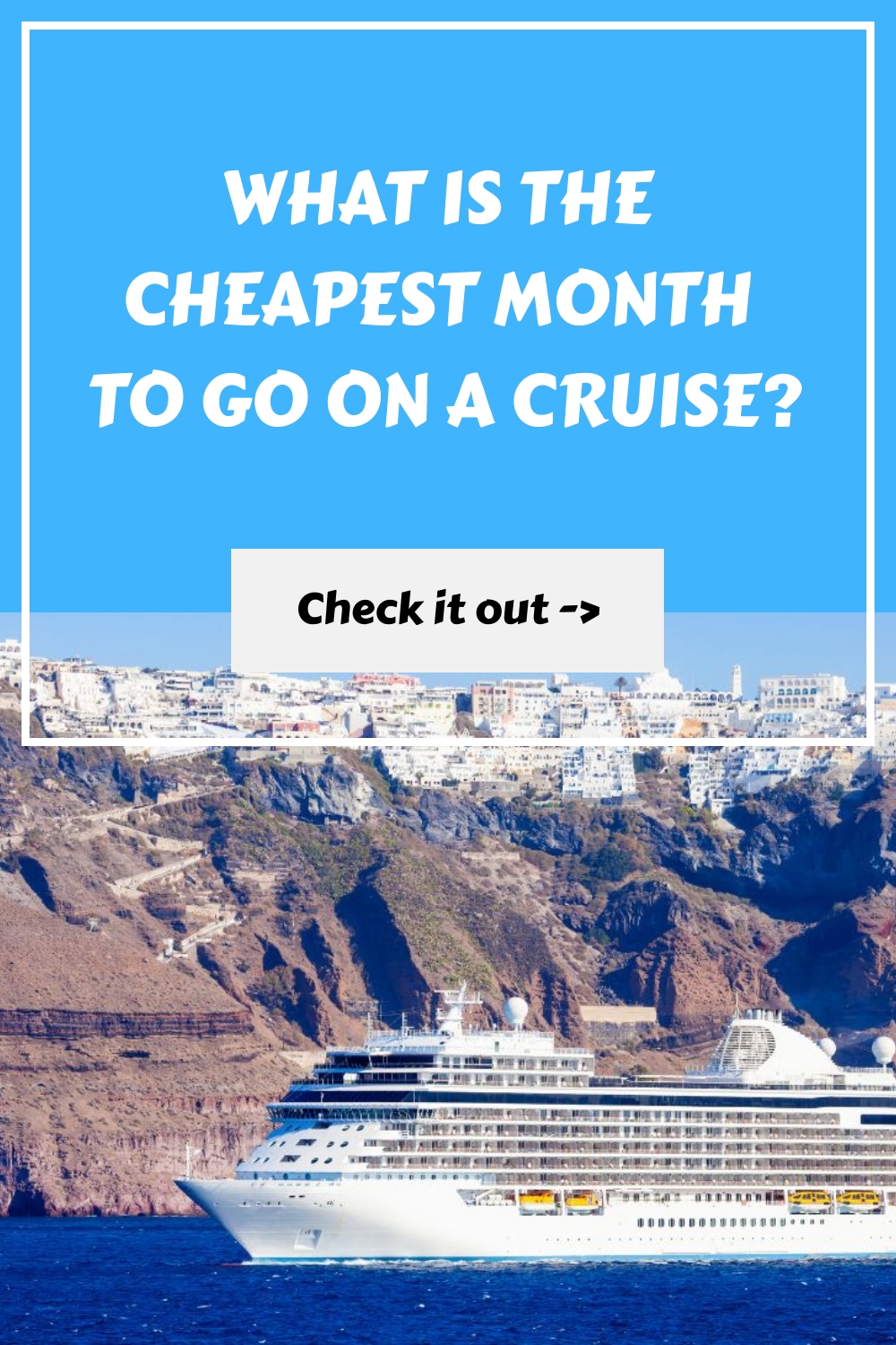 ¿Cuál es el mes más barato para un crucero?