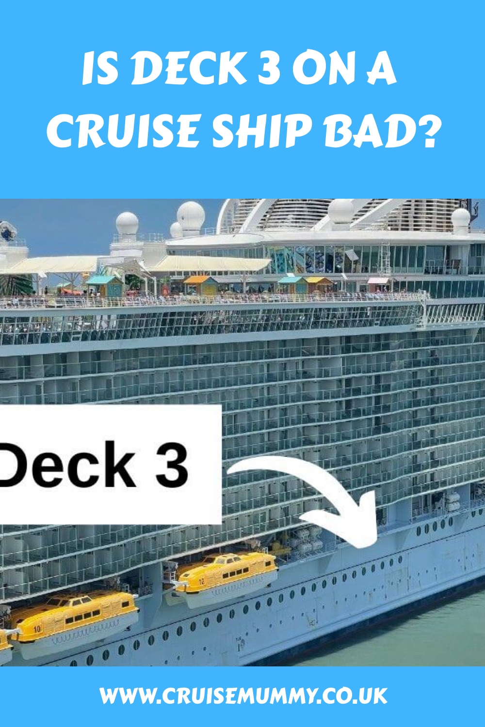 ¿La cubierta 3 es mala en un crucero?