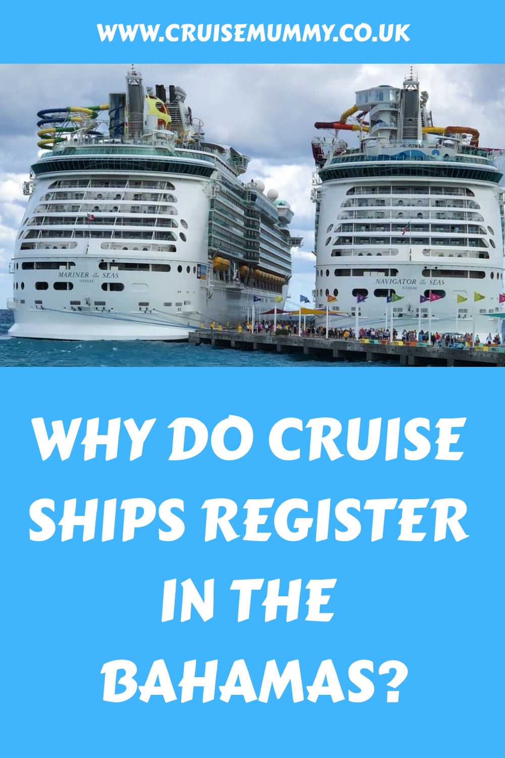 ¿Por qué se registran los cruceros en las Bahamas?