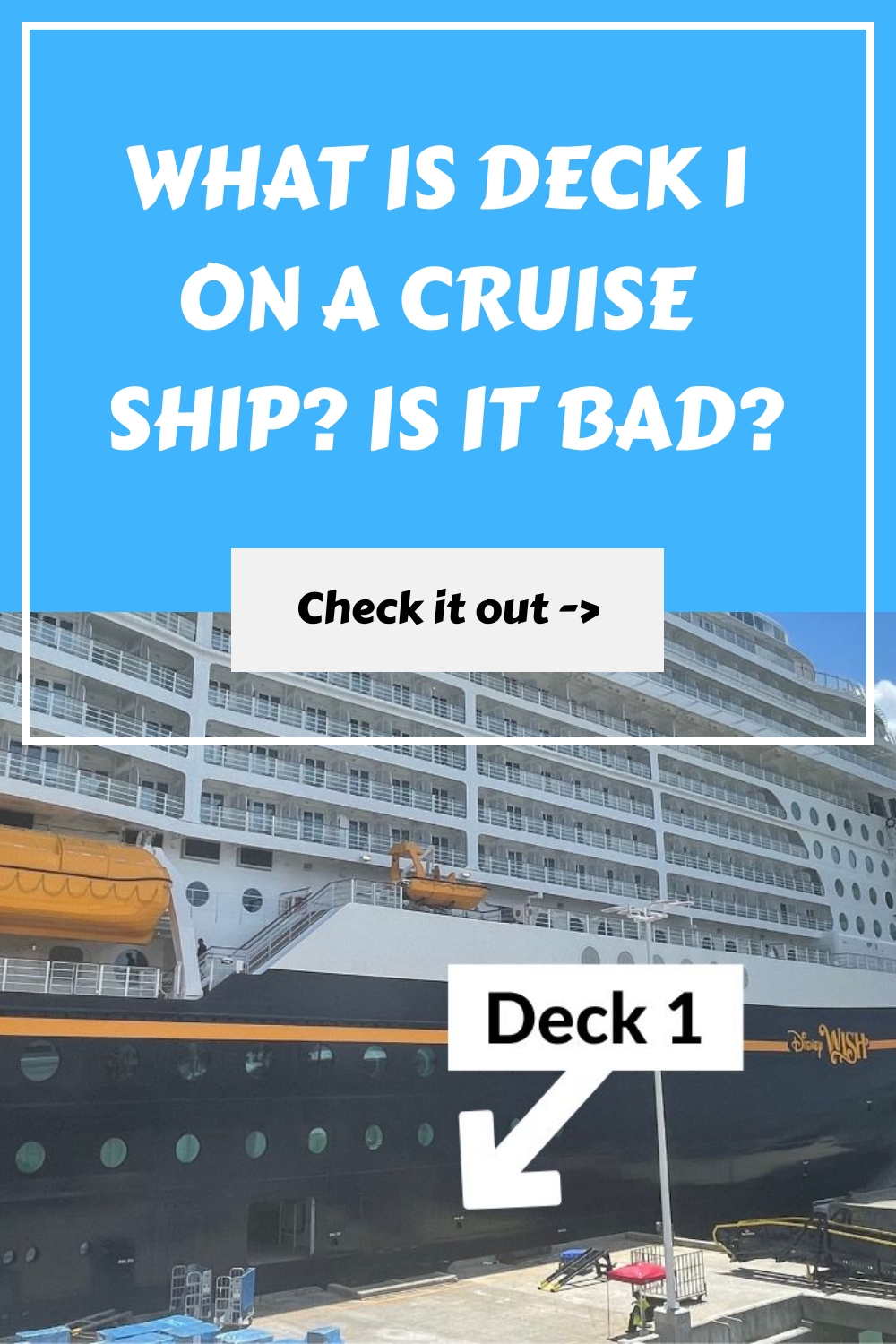 ¿Qué es la cubierta 1 en un crucero? ¿Es mala?