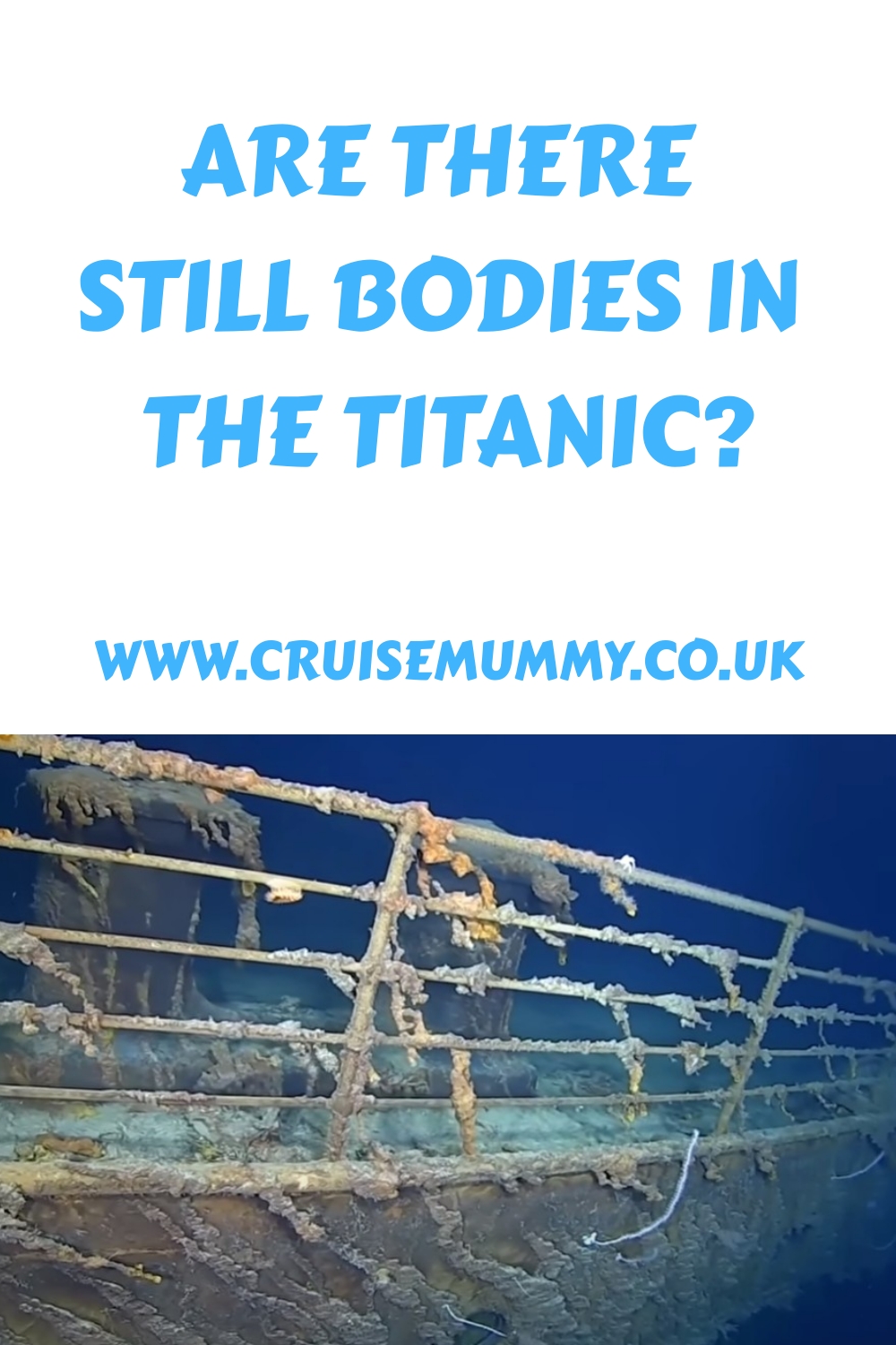 ¿Todavía hay cadáveres en el Titanic?